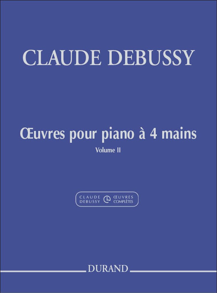 Oeuvres Pour Piano A Quatre Mains